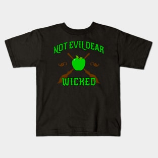 Not Evil Dear, Wicked Kids T-Shirt